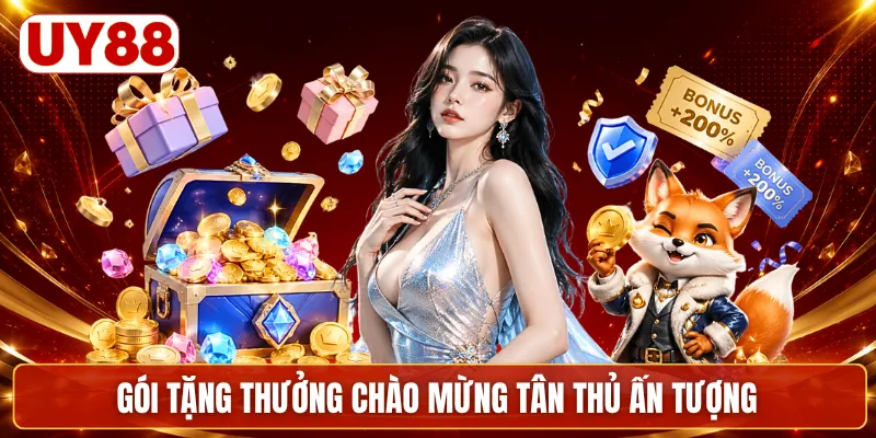 Gói tặng thưởng chào mừng tân thủ ấn tượng