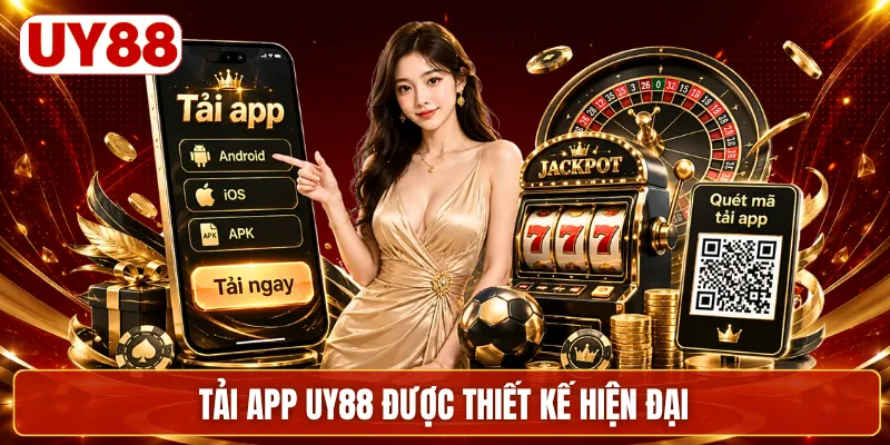 Tải app UY88 được thiết kế hiện đại